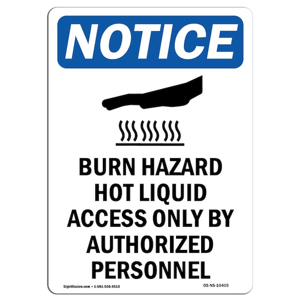 Sign, 5" H, 3.5" W, Burn Hazard Hot Liquid Sign, Portrait, NS-D-35-V-10405-10PK